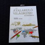 Grünhut -, Vörös : Az átalakuló világrend küszöbén fotó