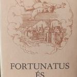 Fortunatus és Magelóna.históriája- Nr.: 136 fotó