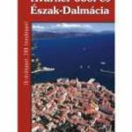 KVARNER-ÖBÖL ÉS ÉSZAK-DALMÁCIA - VARÁZSLATOS TÁJAK - - HIBERNIA NOVA KFT. fotó
