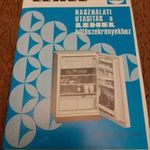 ZS-215 - Lehel hűtőszekrény használati útmutató 2. - CSAK SZEMÉLYES ÁTVÉTEL! fotó