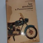 Így gondozd a pannóniádat fotó