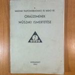 1941 A Magyar Telefonhírmondó és Rádió Rt. óraüzemének műszaki ismertetése - RITKA fotó
