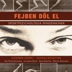 Fejben dől el --- sportpszichológia fotó