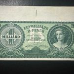 Egymilliárd B.-pengő 1946. , Hajtatlan, aUNC! ÍVSZÉLES!! GYÖNYÖRŰ!! RITKA!! fotó