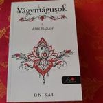 On Sai : Vágymágusok 1.- Álruhában fotó