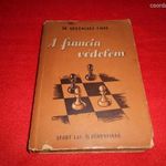 DR. GELENCZEI EMIL--A FRANCIA VÉDELEM fotó