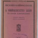 Richard Harding Davis: A vöröskeresztes leány fotó