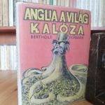 Berthold Flüggen: Anglia a világ kalóza. Betiltott! fotó