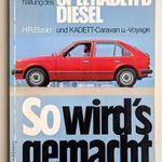 Opel Kadett D dízel javítási könyv (1979-1982) fotó