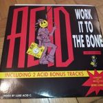 Luke Acid C. – Work It To The Bone (Germany MAXI 1988) fotó