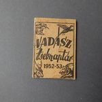Bertóti István-Gál Zoltán: Vadász zsebnaptár 1952-53 fotó