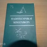 Kádár-kor Magyar Néphadsereg szakirodalom: Haditechnikai kislexikon. - 1976. & fotó