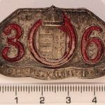 M. Kir. 306. Honvéd Gyalogezred "Piszkáld ki" jelvénye fotó