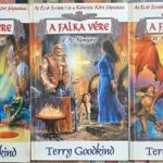 A FALKA VÉRE 1-2-3. TRILÓGIA, IGAZSÁG KARDJA SOROZAT - TERRY GOOGKIND, EXCALIBUR, 2002 !!! fotó