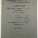 Banner János: Az ószentiváni bronzkori telep és temető. 1928 évi ásatás [1929] fotó