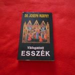 DR. JOSEPH MURPHY --VÁLOGATOTT ESSZÉK fotó