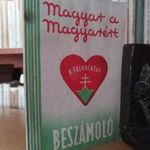 Magyar a magyarért. (A Felvidékért.) Beszámoló. Betiltott! fotó