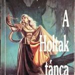 A HOLTAK TÁNCA, RAVENLOFT - CHRISTIE GOLDEN, AMON, 1993 !!! fotó