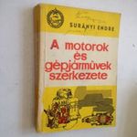 Surányi Endre: A motorok és gépjárművek szerkezete (*53) fotó