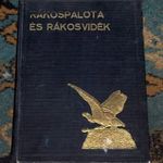 Rákospalota és Rákosvidék - Magyar városok és Vármegyék monográfiája 24. - 1938 helytörténet fotó