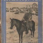 Gates H. L.: Lovasok a porban [Régi ponyva, western] fotó