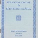 Régi magyar könyvek és külföldi ritkaságok fotó