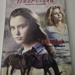 Lauren Brooke - Heartland A szeretet varázsereje 8. rész Ifjúsági könyv kalandregény Pony Club fotó