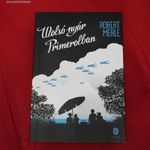 ROBERT MERLE: AZ UTOLSÓ NYÁR fotó