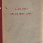 Aki az életet keresi... fotó