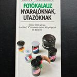 John Hedgecoe: Fotókalauz nyaralóknak, utazóknak. Újszerű használt példány fotó