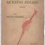 Bródy Sándor: Az ezüst kecske I-II. [egybekötve] fotó