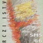 Sms 66 kortárs költőnek (dedikált) fotó