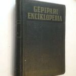 Gépipari enciklopédia VII. kötet - Forgácsoló szerszámok; III rész - Gépek gyártástechnológiája(*52) fotó