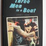 angol nyelvű Jerome K. Jerome: Three men in a boat * Három ember egy csónakban * új sz.átvétel: Zugló fotó