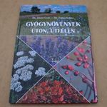 Dr. Juhász Lajos - Dr. Zsigrai György: Gyógynövények úton, útfélen fotó