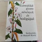Hunyadi Károly (szerk.) - Szántóföldi gyomnövények és biológiájuk fotó