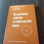 MEZŐGAZDASÁGI GÉPJÁRMŰ ÉS TRAKTORSZERELŐK KÖNYVE 1977 fotó
