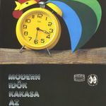 Eredeti régi plakát: MODERN IDŐK KAKASA AZ ÉBRESZTŐÓRA - MOM - ÓRA ÉS ÉKSZER reklám, kereskedelem fotó