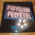 Various – Éjszaka A Studióban - Session At Night (1979 Jazz Rock - Fusion) fotó