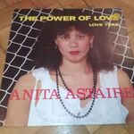 Anita Astaire – The Power Of Love (Germany MAXI 1984 / Hi NRG - Disco) fotó