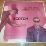 Scotch – Delirio Mind (Germany MAXI 1984 / Electronic - Italo Disco) fotó