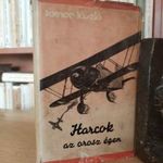 Tomor László: Harcok az orosz égen. Első kiadás. Betiltott! fotó