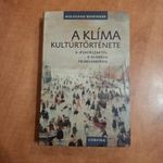 Wolfgang Behringer : A klíma kultúrtörténete fotó