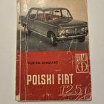 Polski Fiat 125 p kezelési útmutató fotó