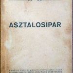 Asztalosipar - Ferenczy Emil fotó