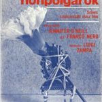 régi film mozi plakát: TISZTES HONPOLGÁROK / GENTE DI RISPETTO / A FLOWER IN HIS MOUTH Balla 1977 fotó