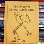 Borics Katalin, Kürti Gábor: Csodatevő csontkovácsok fotó