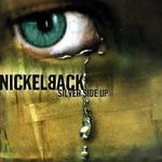 NICKELBACK - SILVER SIDE UP fotó