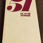 Gilles Perrault: Az 51-es dosszié fotó