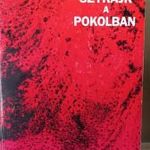 Csikós György: Sztrájk a pokolban - DEDIKÁLT!- Nr.: 38 fotó